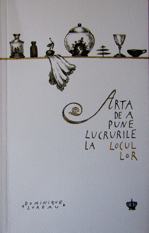 Arta de a pune lucrurile la locul lor