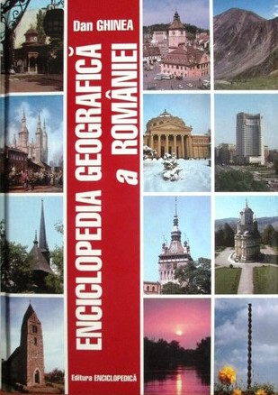 dan-ghinea-enciclopedia-geografica-a-romaniei_42345